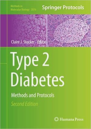 Type 2 Diabetes Methods and Protocols 2nd Edition