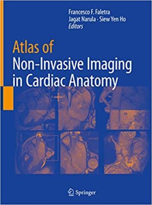 Atlas of Non Invasive Imaging in Cardiac Anatomy