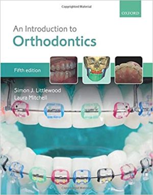 An Introduction to Orthodontics 5th Ed