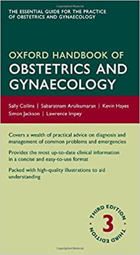 Oxford Handbook of Obstetrics and Gynaecology 3rd Edition