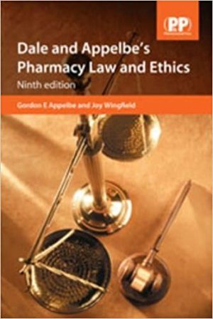 Dale and Appelbes Pharmacy Law and Ethics