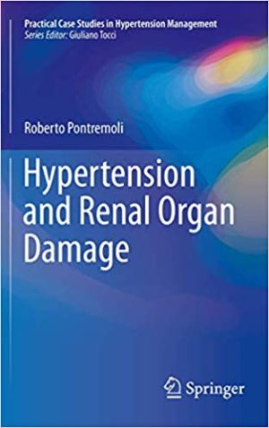 Hypertension and Renal Organ Damage