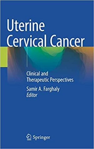 Uterine Cervical Cancer Clinical and Therapeutic Perspectives