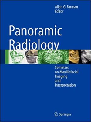 Panoramic Radiology Seminars on Maxillofacial Imaging and Interpretation