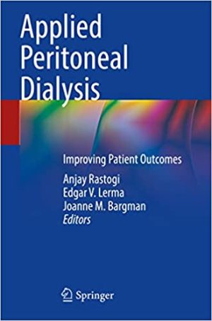 Applied Peritoneal Dialysis Improving Patient Outcomes