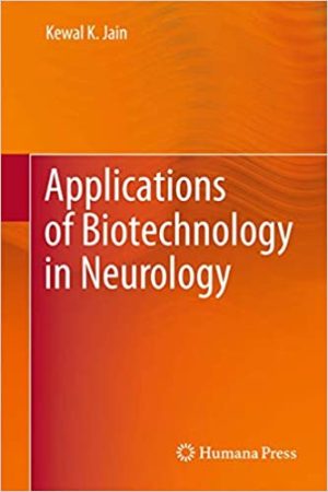 Applications of Biotechnology in Neurology