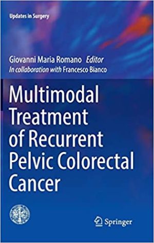 Multimodal Treatment of Recurrent Pelvic Colorectal Cancer