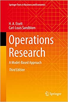 Operations Research A Model Based Approach 3rd Edition