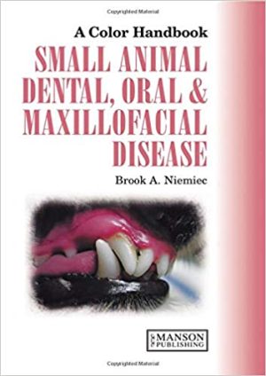 Small Animal Dental Oral and Maxillofacial Disease