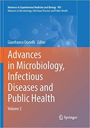 Advances in Microbiology Infectious Diseases and Public Health Volume 2