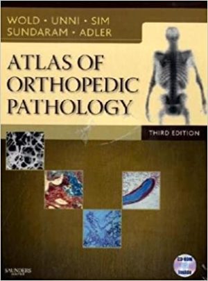Atlas of Orthopedic Pathology 3rd Ed