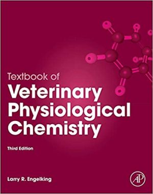 Textbook of Veterinary Physiological Chemistry 3rd Ed