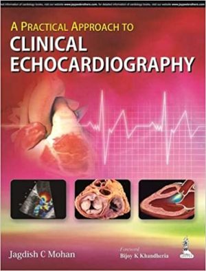 A Practical Approach to Clinical Echocardiography