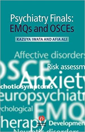 Psychiatry Finals EMQs and OSCEs