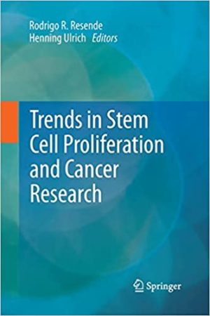 Trends in Stem Cell Proliferation and Cancer
