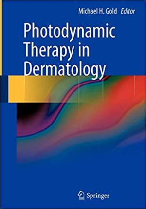 Photodynamic Therapy in Dermatology