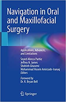 Navigation in Oral and Maxillofacial Surgery Applications Advances and Limitations