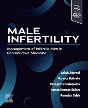 Male Infertility Management of Infertile Men in Reproductive Medicine