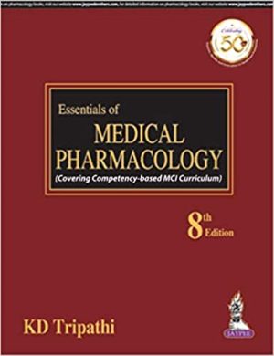 Essentials of Medical Pharmacology 8th Edition