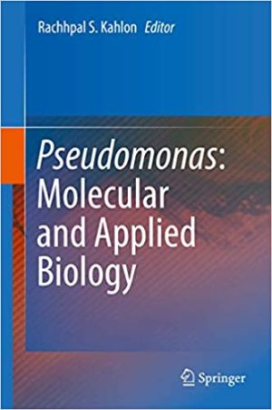 Pseudomonas Molecular and Applied Biology