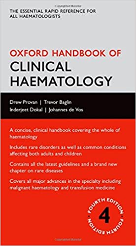 Oxford Handbook of Clinical Haematology 4th Edition