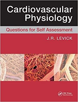Cardiovascular Physiology Questions for Self Assessment