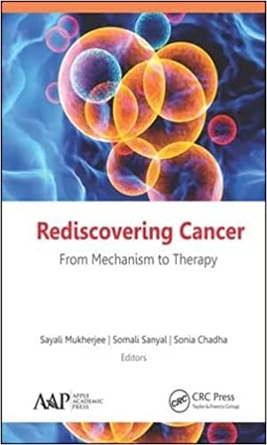 Rediscovering Cancer From Mechanism to Therapy