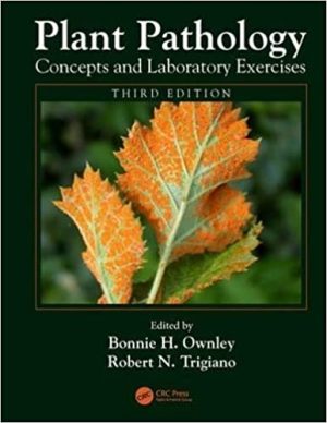 Plant Pathology Concepts and Laboratory Exercises 3rd Edition