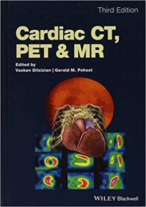Cardiac CT PET and MR 3rd Ed