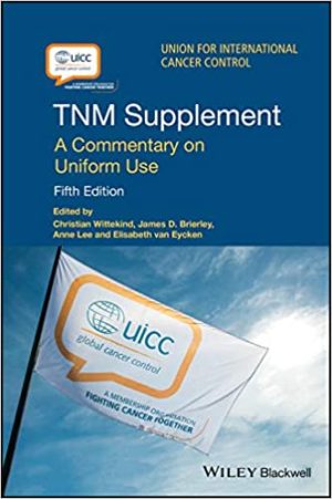 TNM Supplement A Commentary on Uniform Use 5th Edition