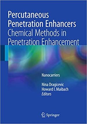 Percutaneous Penetration Enhancers Chemical Methods in Penetration Enhancement Nanocarriers
