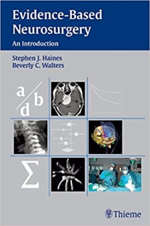 Evidence Based Neurosurgery An Introduction
