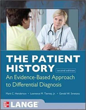 The Patient History Evidence Based Approach 2nd Ed