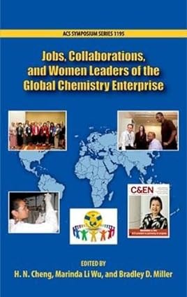 Jobs Collaborations and Women Leaders in the Global Chemistry Enterprise