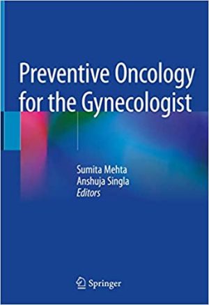 Preventive Oncology for the Gynecologist