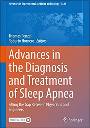 Advances in the Diagnosis and Treatment of Sleep Apnea Filling the Gap Between Physicians and Engineers