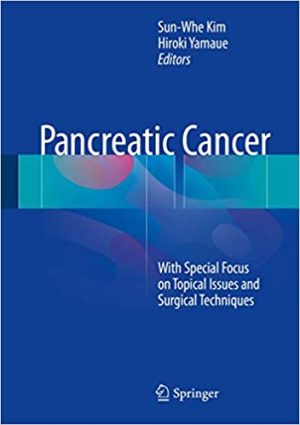Pancreatic Cancer With Special Focus on Topical Issues and Surgical Techniques