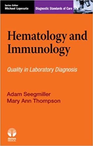 Hematology and Immunology Diagnostic Standards of Care