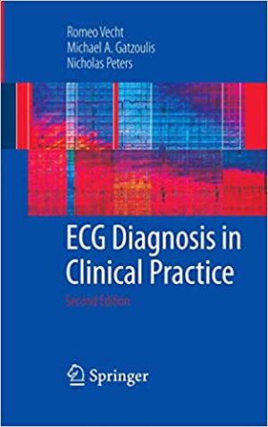 ECG Diagnosis in Clinical Practice 2nd Edition