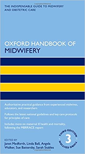 Oxford Handbook of Midwifery 3rd Edition
