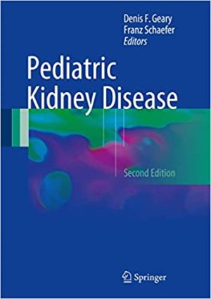 Pediatric Kidney Disease 2nd Edition
