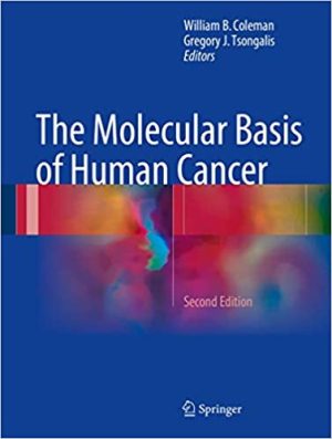 The Molecular Basis of Human Cancer