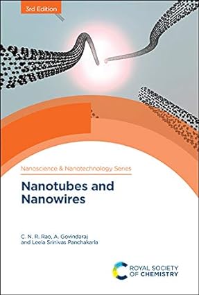 Nanotubes and Nanowires 3rd Edition