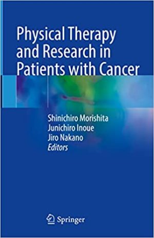 Physical Therapy and Research in Patients with Cancer