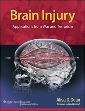 Brain Injury Civilian Applications Learned from War and Terrorism