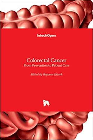 Colorectal Cancer From Prevention to Patient Care