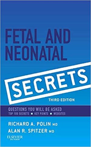 Fetal & Neonatal Secrets 3rd Edition