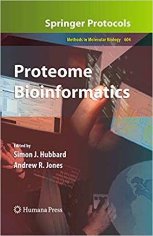 Proteome Bioinformatics By Simon J Hubbard