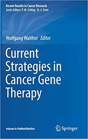 Current Strategies in Cancer Gene Therapy