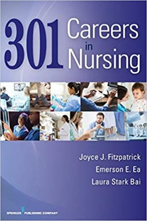 301 Careers in Nursing 3rd Ed